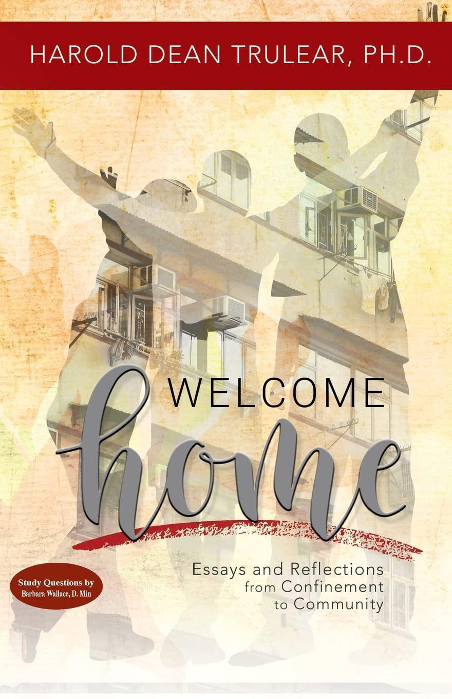 Welcome Home: Reflective Essays for Returning Citizens book cover